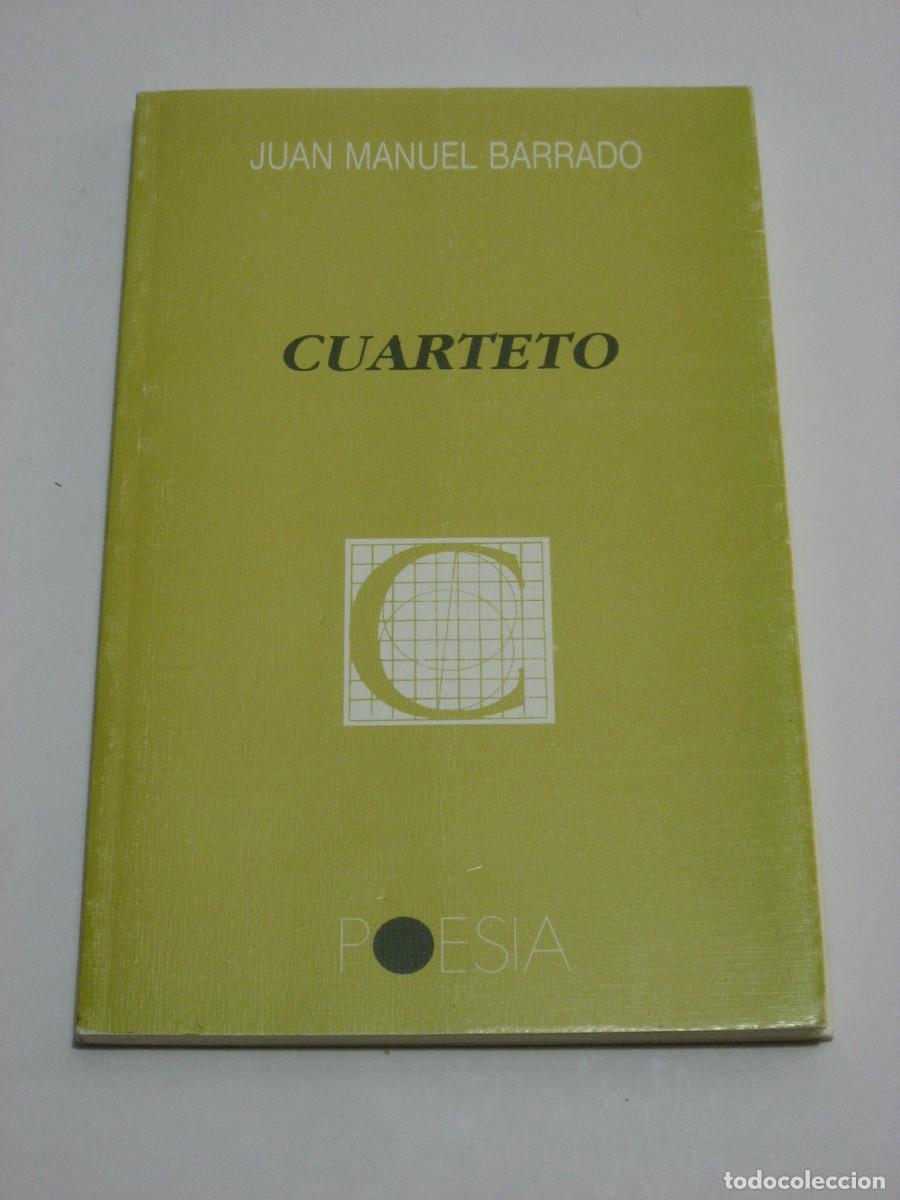 Libros: CUARTETO - Juan Manuel Barrado - Foto 1