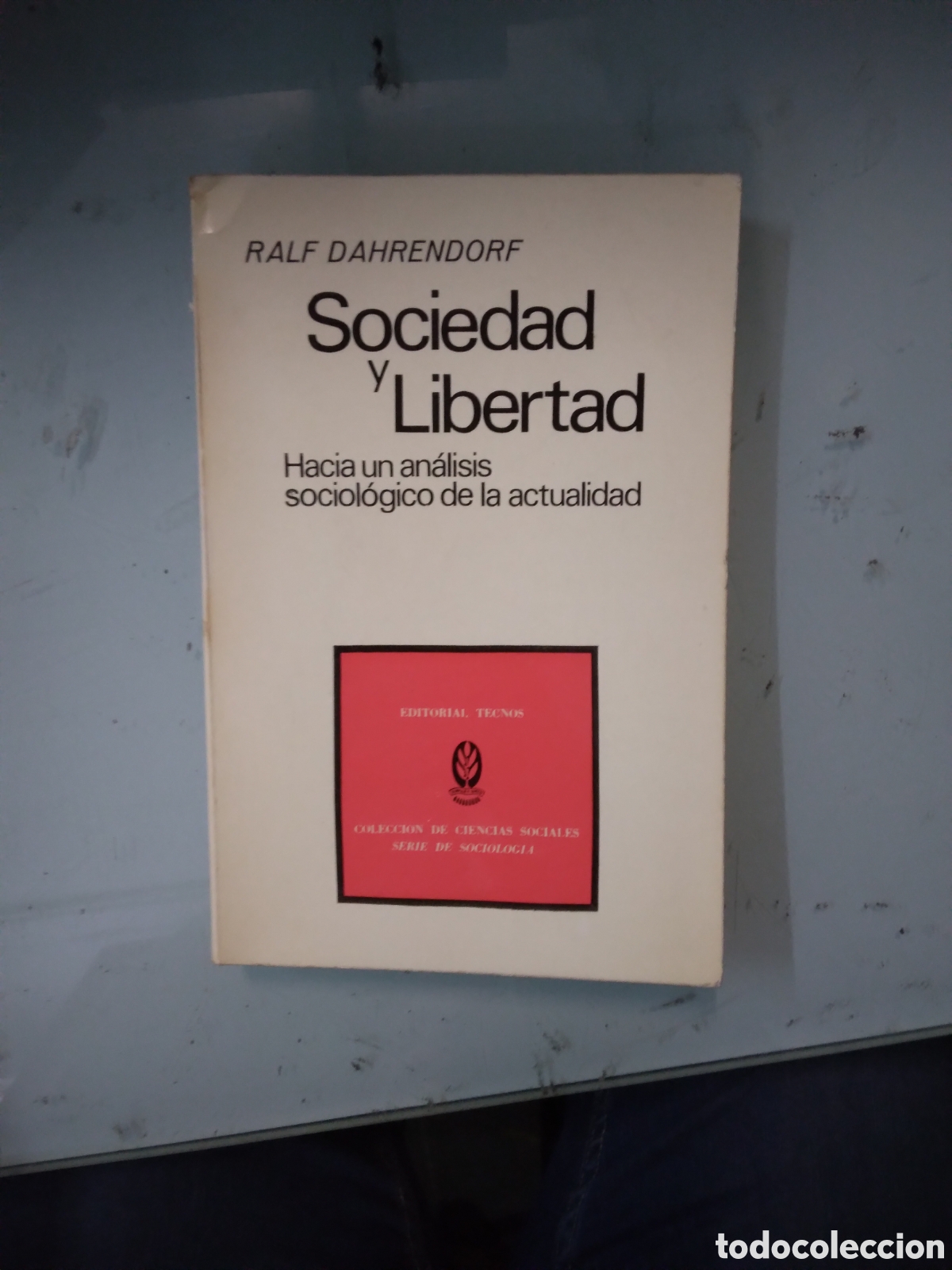 Libros: Ralf Dahrendorf, Sociedad y libertad - Foto 1
