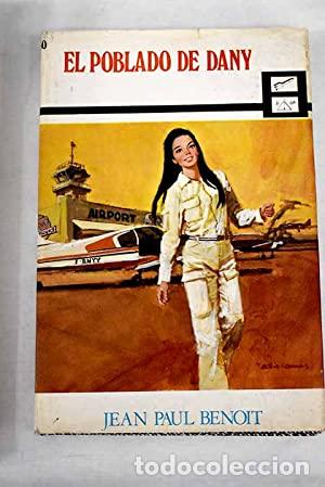 Libros: El poblado de Dany - Foto 1