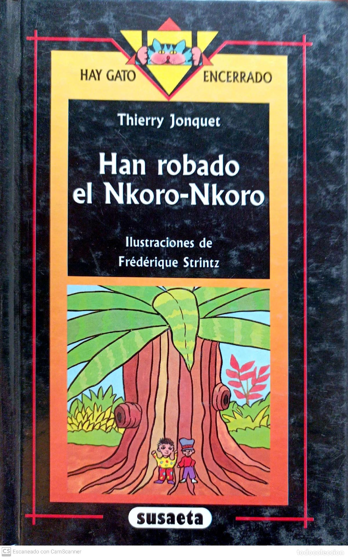 Libros: Han robado el Nkoro-Nkoro - Thierry Jonquet - Foto 1