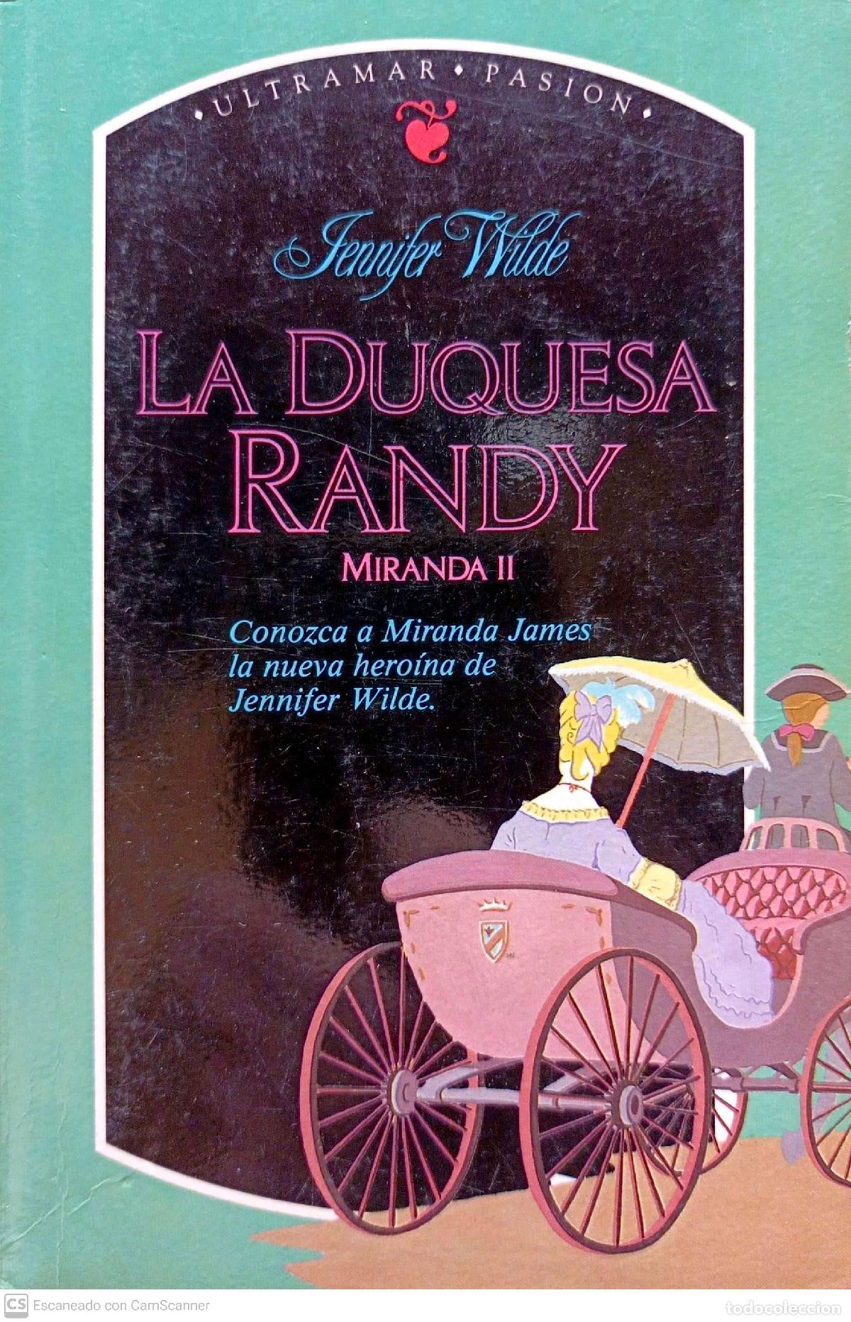 Libros: La duquesa Randy. Miranda II - Jennifer Wilde - Foto 1