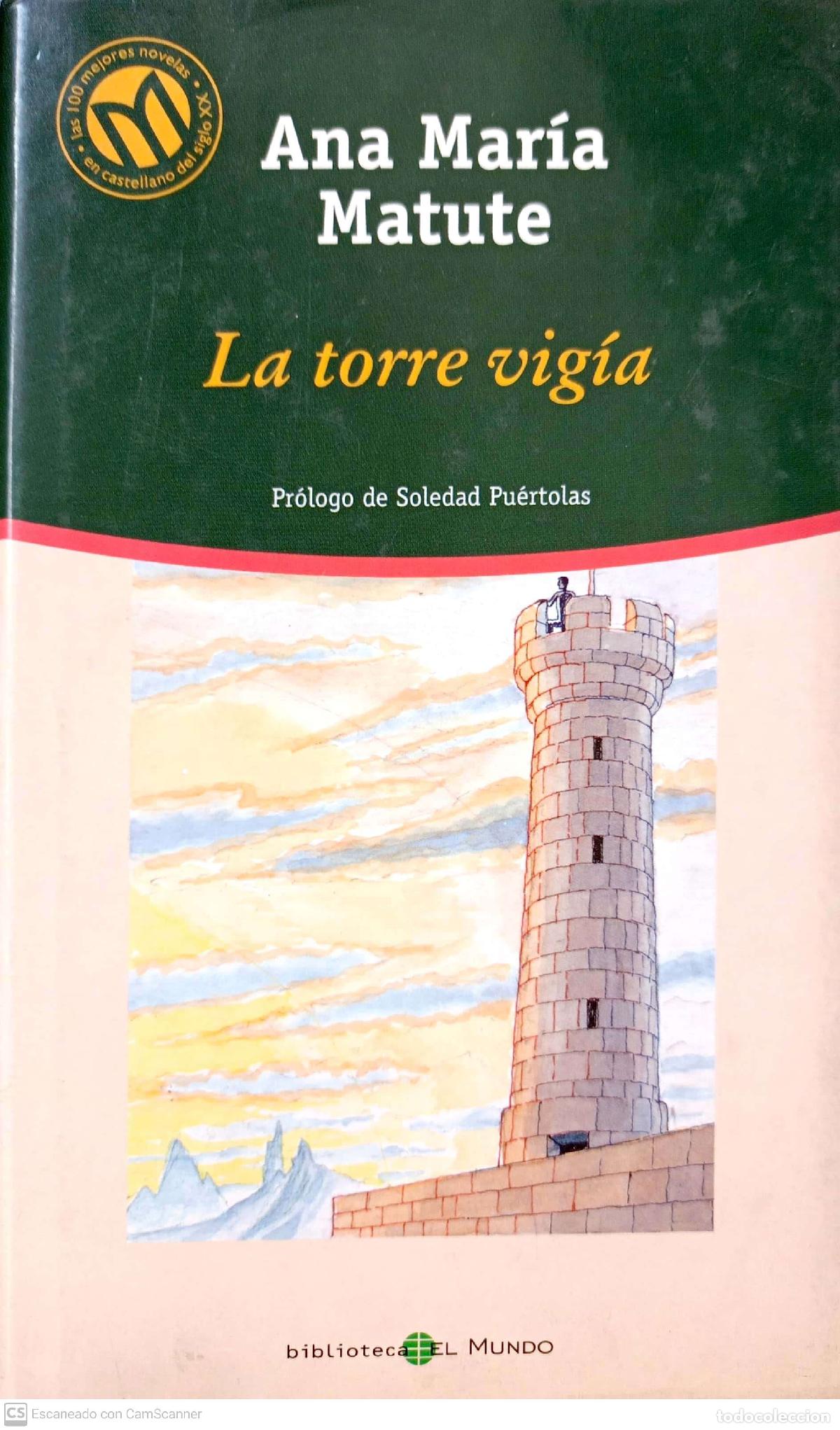 Libros: La torre vig&iacute;a - Matute, Ana Mar&iacute;a - Foto 1