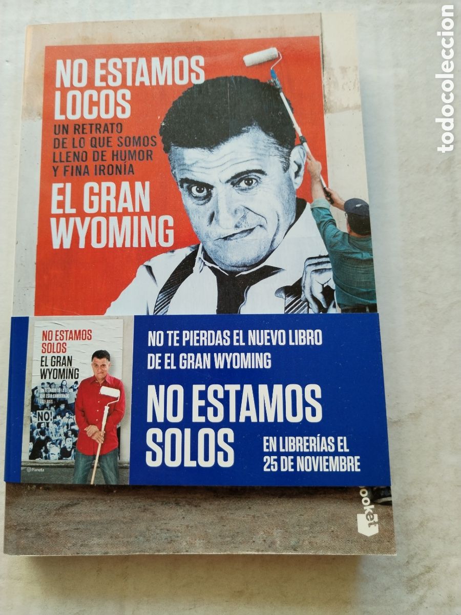 Libros: NO ESTAMOS SOLOS/EL GRAN WYOMING - Foto 1