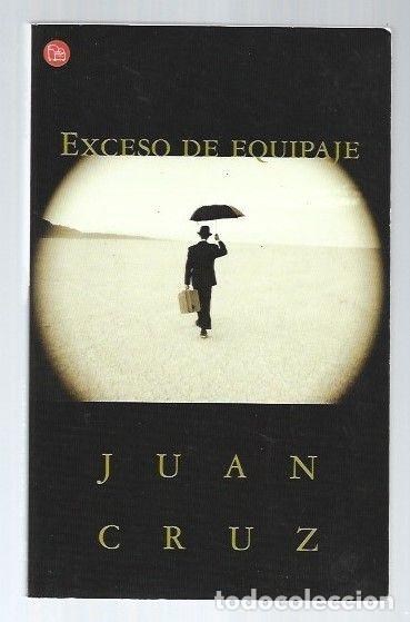 Libros: EXCESO DE EQUIPAJE - CRUZ, JUAN - Foto 1