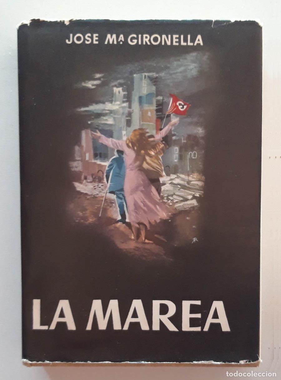 Libros: La marea, Jos&eacute; Mar&iacute;a Gironella - Foto 1
