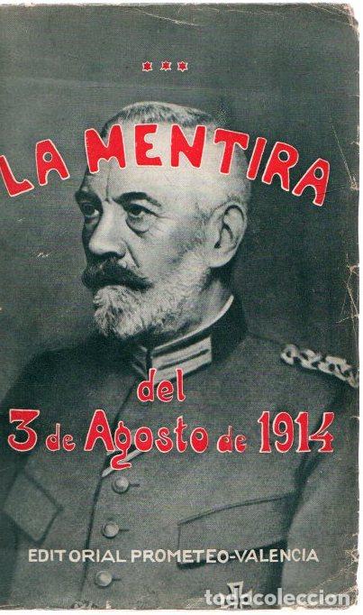 books: La mentira del 3 de Agosto de 1914 - NO CONSTA AUTOR