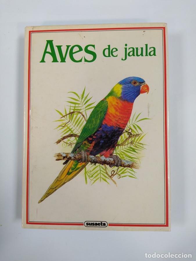 Libros: AVES DE JAULA. - STANISLAV CHVAPIL. TDK767 - Foto 1