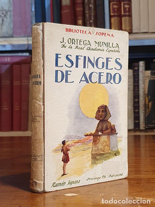 Libros: Esfinges de acero. - ORTEGA MUNILLA, J. - Foto 1