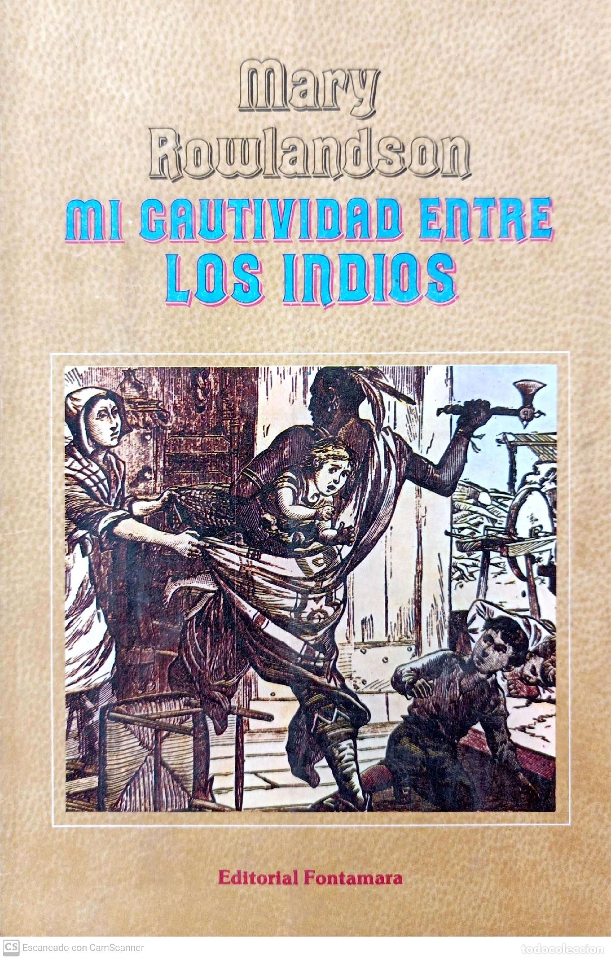 Libros: Mi cautividad entre los indios - Mary Rowlandson - Foto 1