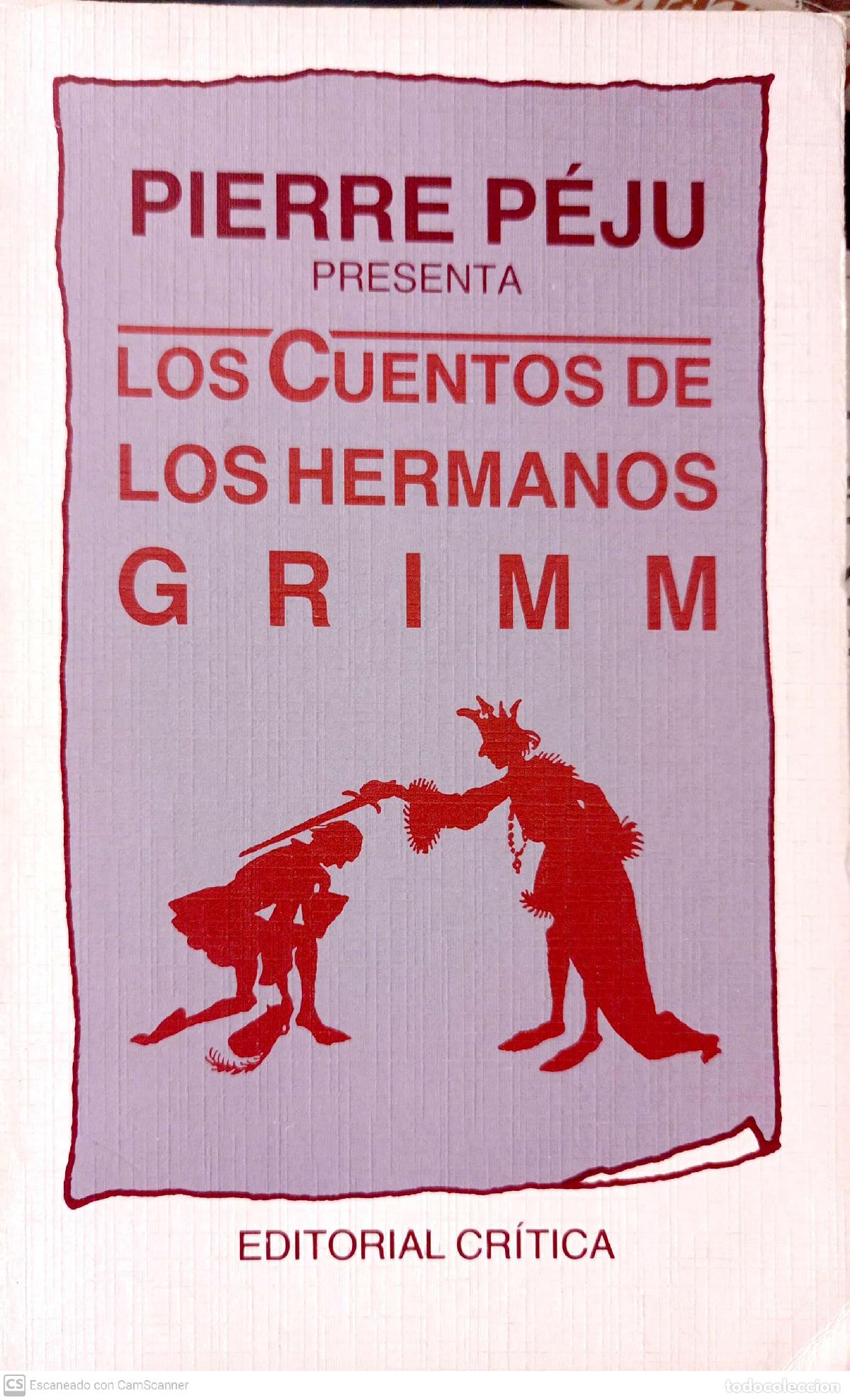 Libros: Los cuentos de los Hermanos Grimm - Pierre P&eacute;ju - Foto 1