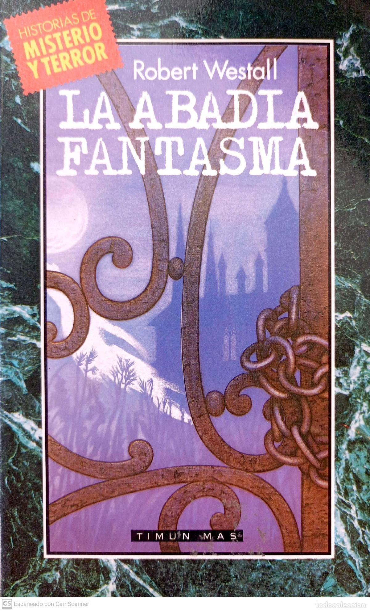 Libros: La abad&iacute;a fantasma - Westall, Robert - Foto 1