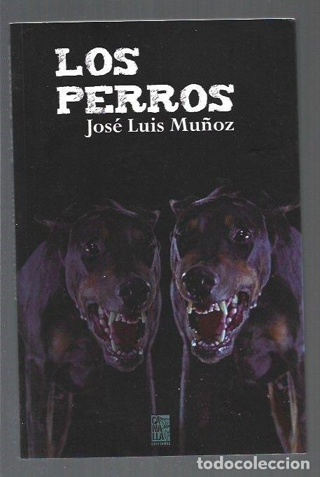 Libros: PERROS - LOS - MU&Ntilde;OZ, JOSE LUIS - Foto 1