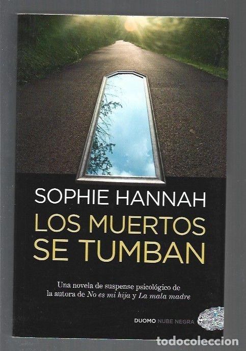 Libros: MUERTOS SE TUMBAN - LOS - HANNAH, SOPHIE - Foto 1