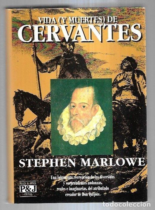 Libros: VIDA (Y MUERTES) DE CERVANTES - MARLOWE, STEPHEN - Foto 1