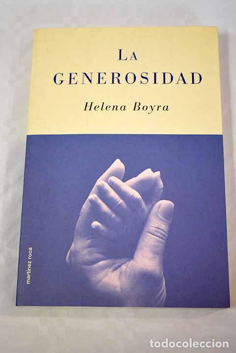 Libros: La generosidad: dar es recibir.- Boyra, Helena - Foto 1