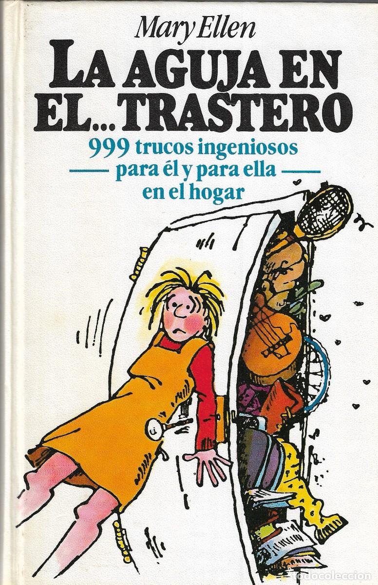 Libros: LA AGUJA EN EL TRASTERO - MARY ELLEN - CIRCULO DE LECTORES, 1983. - Foto 1