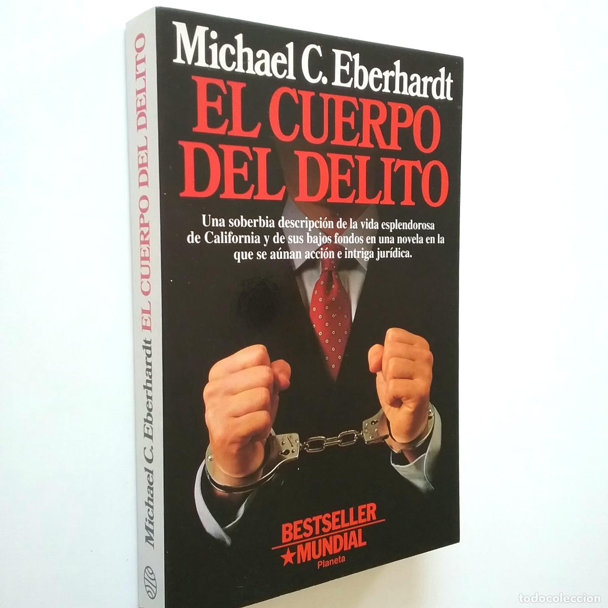 Libros: Michael C. Eberhardt - El cuerpo del delito - Foto 1