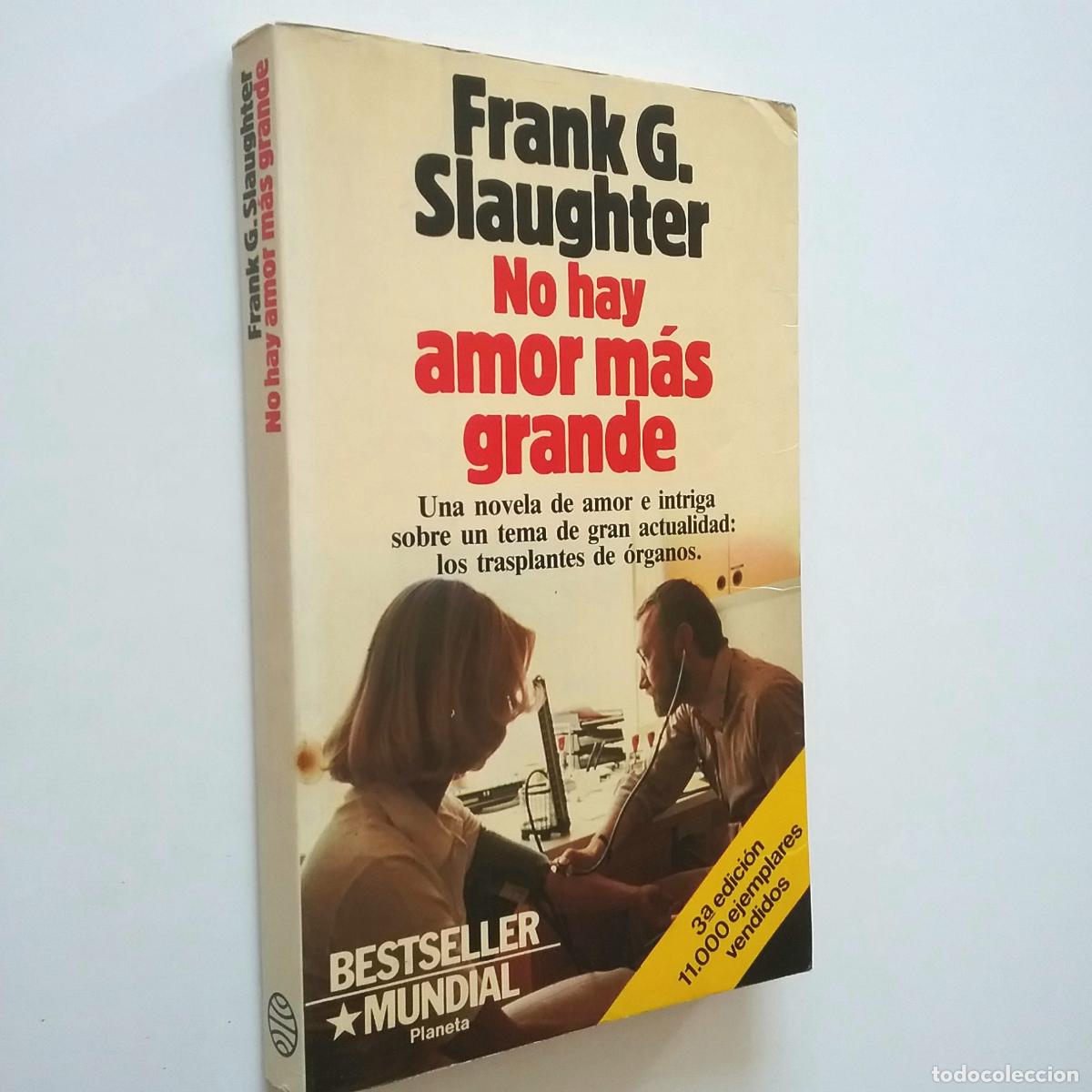 Libros: Frank G. Slaughter - No hay amor m&aacute;s grande - Foto 1