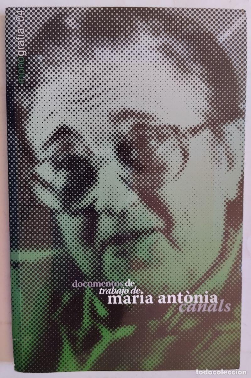 Libros: Documentos de trabajo de Mar&iacute;a Ant&ograve;nia Canals - Foto 1