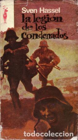 Libros: LA LEGI&Oacute;N DE LOS CONDENADOS - Hassel,Sven - Foto 1
