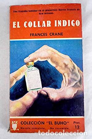 Libros: EL COLLAR &Iacute;NDIGO - Crane,Frances - Foto 1