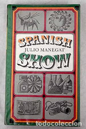 Libros: SPANISH SHOW - Manegat,Julio - Foto 1