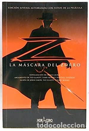 Libros: LA M&Aacute;SCARA DEL ZORRO - Lauria,Frank - Foto 1