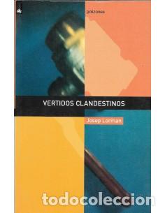 Libros: VERTIDOS CLANDESTINOS - Lorman,Josep - Foto 1