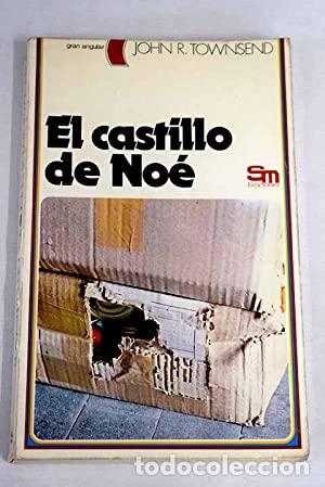 Libros: EL CASTILLO DE NO&Eacute; - Townsend,John R. - Foto 1