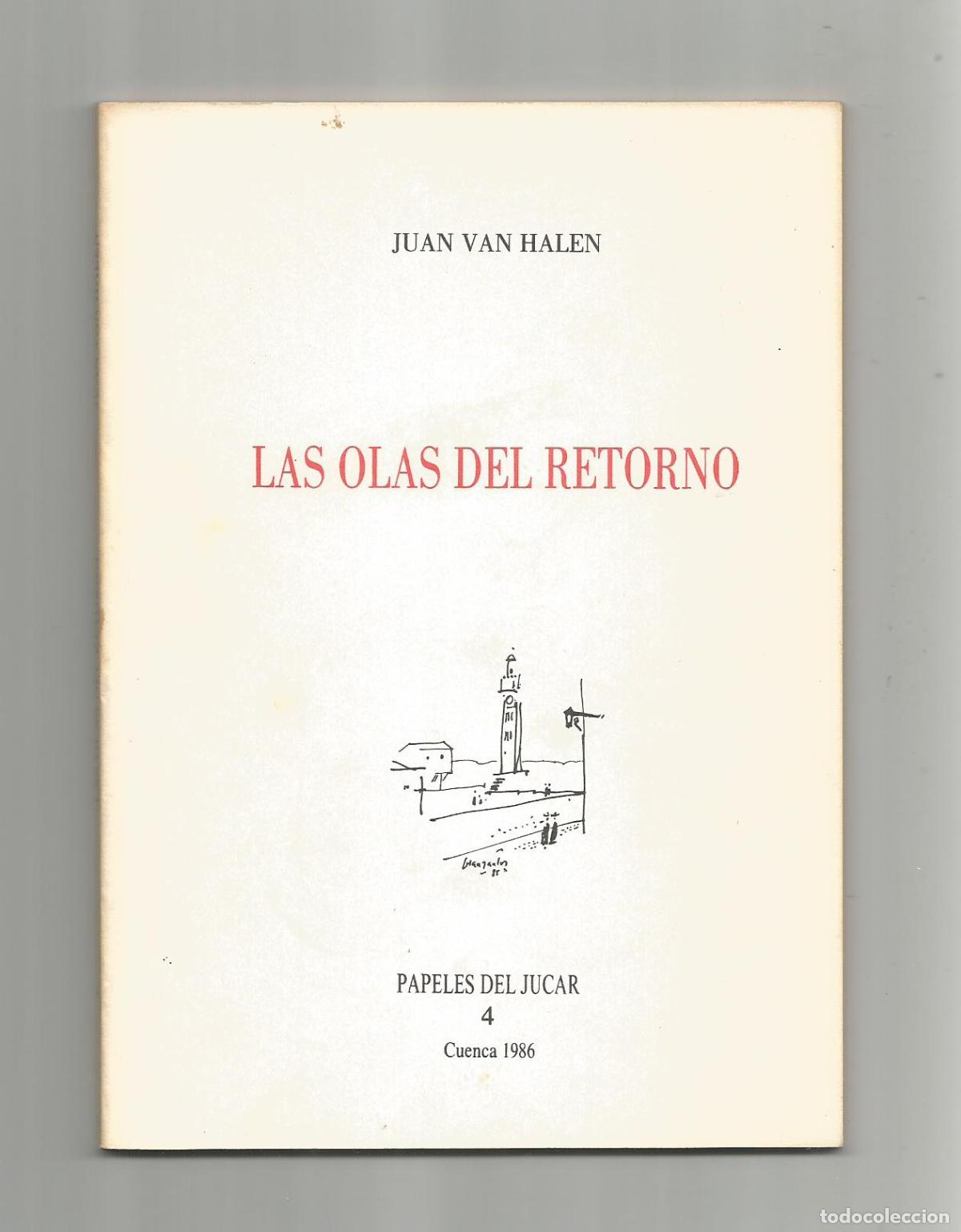 Libros: Las olas del retorno. - VAN HALEN, Juan: - Foto 1