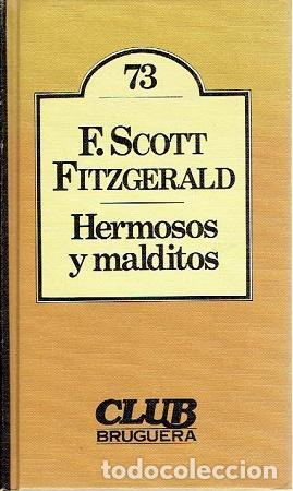 Libros: HERMOSOS Y MALDITOS - F. Scott Fitzgerald - Foto 1