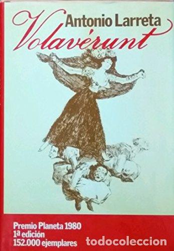 Libros: VOLAV&Eacute;RUNT - Antonio Larreta - Foto 1