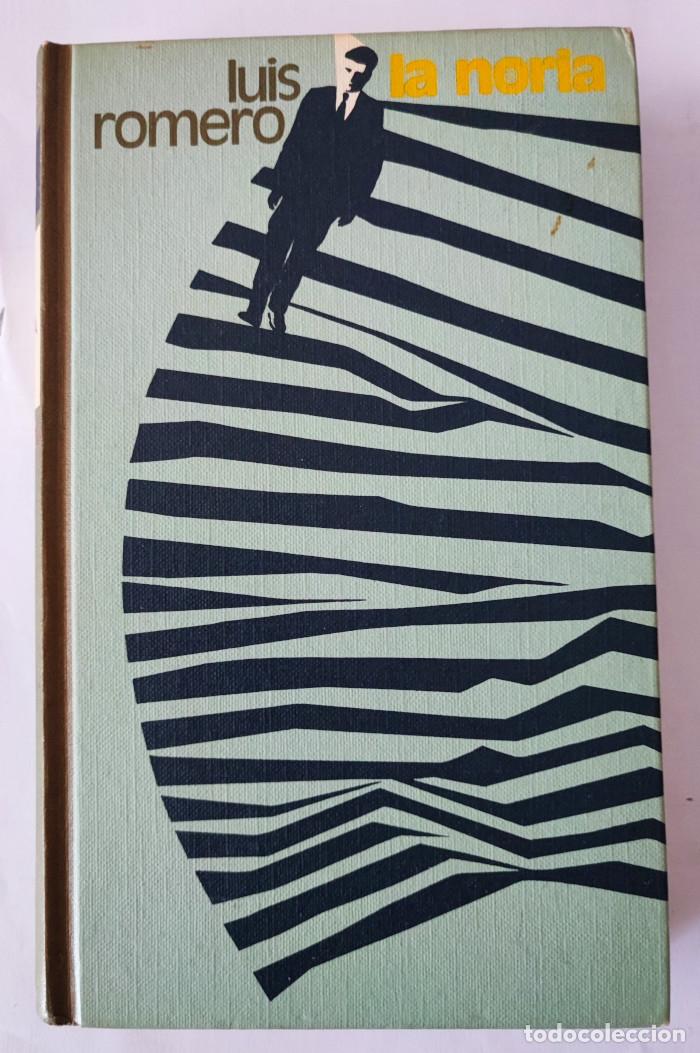 Libros: LA NORIA - Luis Romero - Foto 1