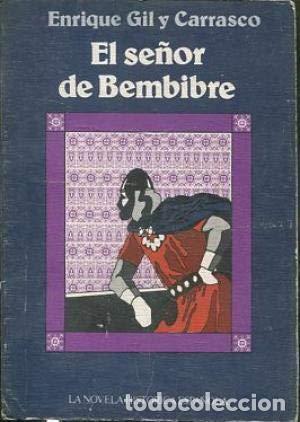Libros: EL SE&Ntilde;OR DE BEMBIBRE - Enrique Gil y Carrasco - Foto 1