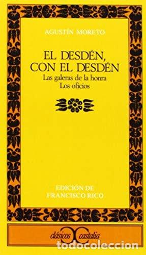 Libros: EL DESD&Eacute;N CON EL DESD&Eacute;N - Agust&iacute;n Moreto - Foto 1