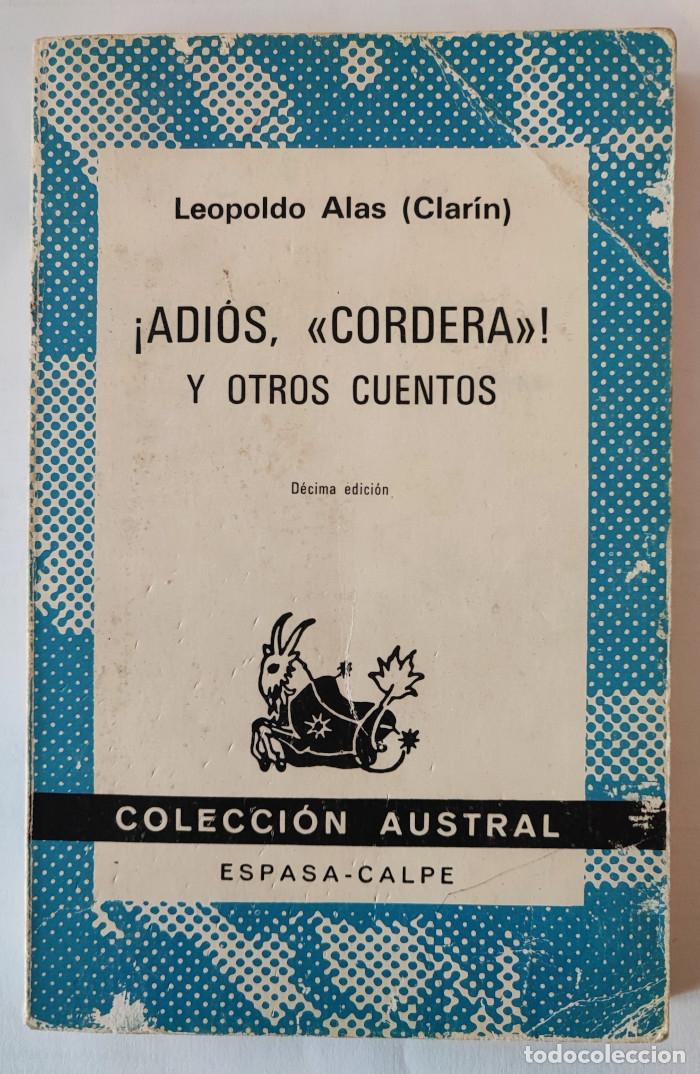 Libros: &iexcl;ADI&Oacute;S, CORDERA! Y OTROS CUENTOS - Leopoldo Alas Clar&iacute;n - Foto 1