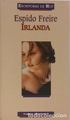 Libros: IRLANDA - Espido Freire - Foto 1