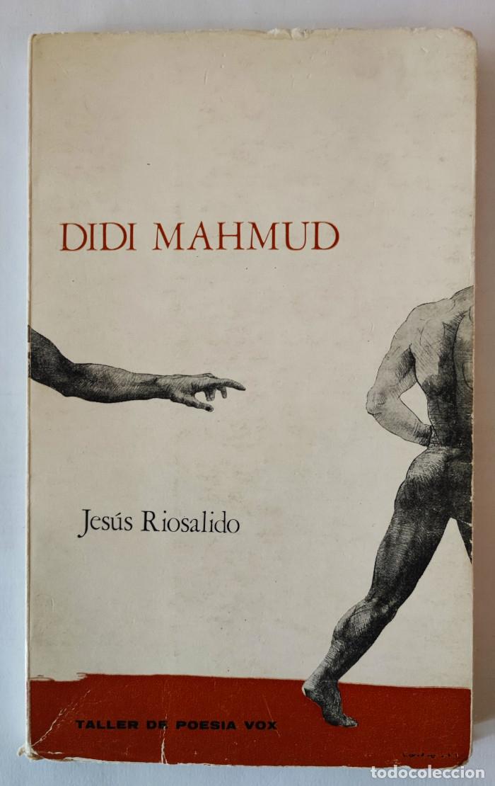 Libros: DIDI MAHMUD - Jes&uacute;s Riosalido - Foto 1