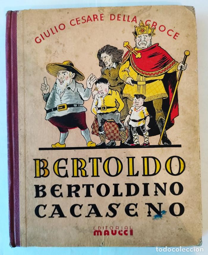 Libros: BERTOLDO, BERTOLDINO Y CACASENO - Giulio Cesare Croce - Foto 1