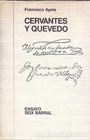 Libros: CERVANTES Y QUEVEDO - Francisco Ayala - Foto 1