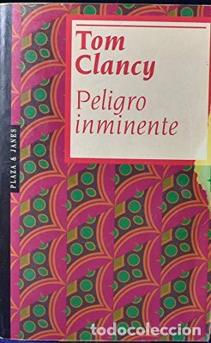 Libros: PELIGRO INMINENTE - Tom Clancy - Foto 1