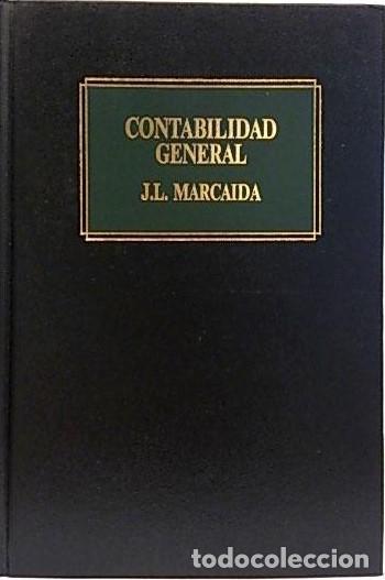 Libros: CONTABILIDAD GENERAL - Jos&eacute; Lu&iacute;s Marcaida - Foto 1