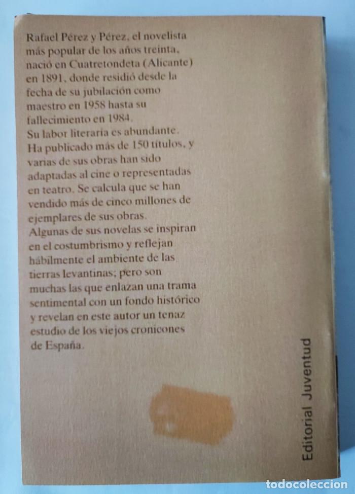 Libros: MARIQUITA MONLE&Oacute;N - Rafael P&eacute;rez y P&eacute;rez - Foto 2