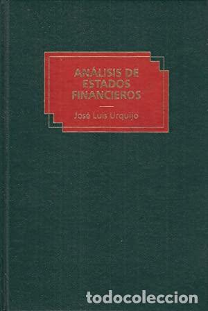 B&uuml;cher: AN&Aacute;LISIS Y ESTADOS FINANCIEROS - Jos&eacute; Luis Urquijo de la Puente