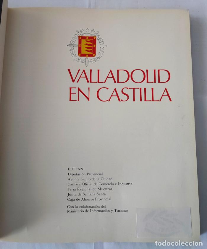Libros: VALLADOLID EN CASTILLA - Valladolid Provincial - Foto 2