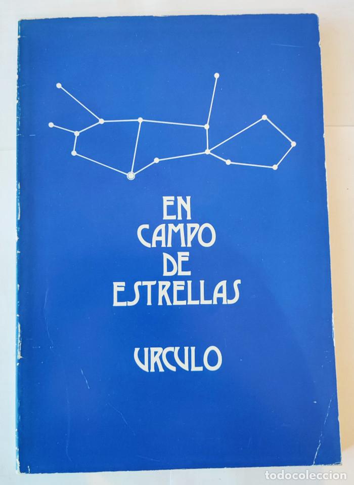 Libros: EN CAMPO DE ESTRELLAS. &Uacute;RCULO - Galer&iacute;a Multitud - Foto 1