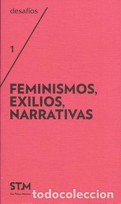 Livros em segunda m&atilde;o: FEMINISMOS, EXILIOS, NARRATIVAS / FEMINISMOAK, ERBESTEAK, NARRATIBAK (DESAF&Iacute;OS N&ordm; 1) - Gema Mart&iacute;n M