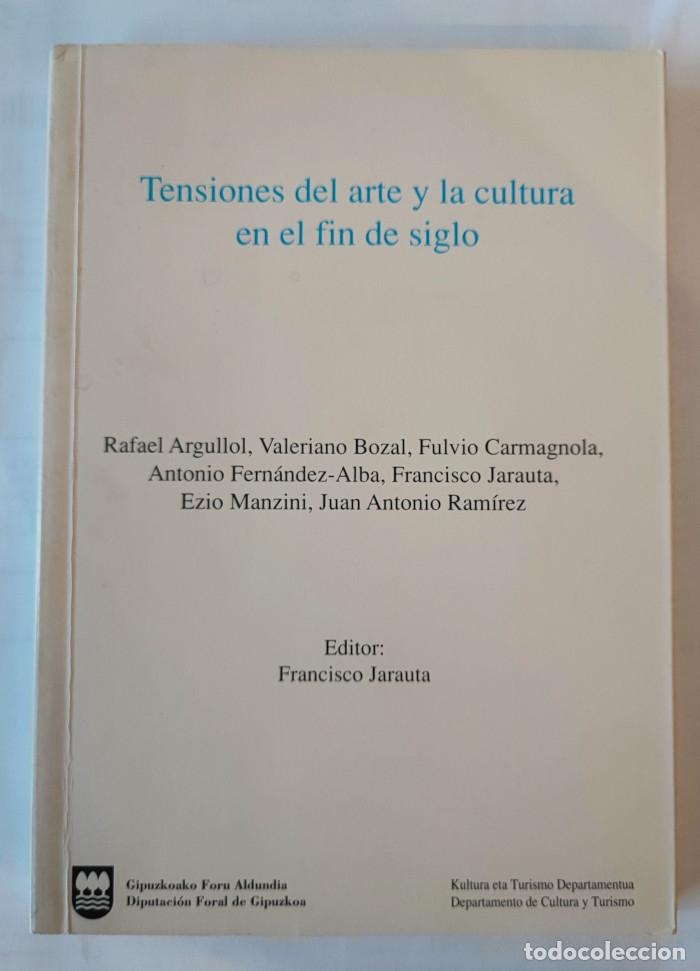 Livros em segunda m&atilde;o: TENSIONES DEL ARTE Y LA CULTURA EN EL FIN DE SIGLO - VV.AA.