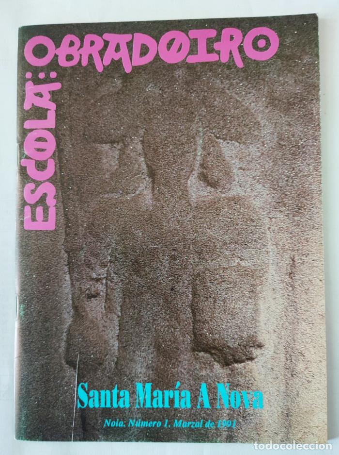 Livros em segunda m&atilde;o: REVISTA ESCOLA: OBRAOIRO. SANTA MAR&Iacute;A A NOVA - VV.AA.