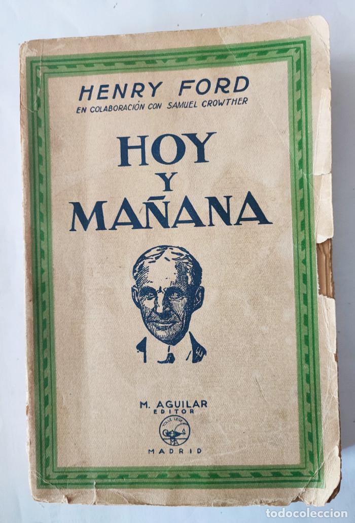 Libros: HOY Y MA&Ntilde;ANA - Henry Ford - Foto 1
